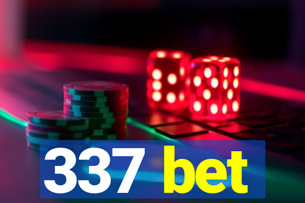 337 bet